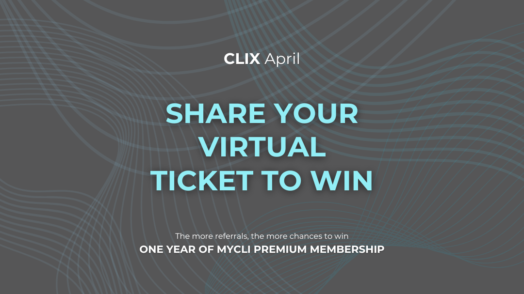 Win One Year of MyCLI Premium Membership: CLIX April Contest